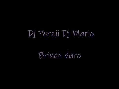 Brinca duro Dj Perzii Dj Mario