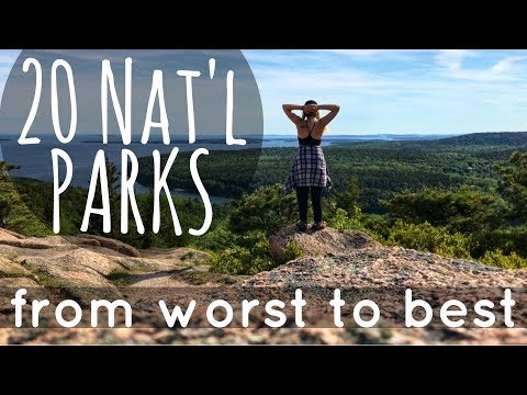 20 National Parks // WORST to BEST!