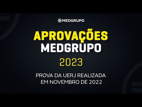 Aprovações MEDGRUPO 2023 - UERJ