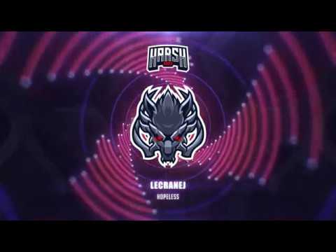 LECRANEJ - Hopeless [Harsh Army]