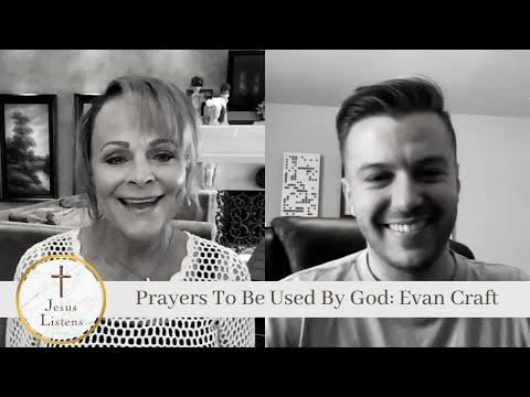 Jesus Listens: Stories of Prayer – Evan Craft