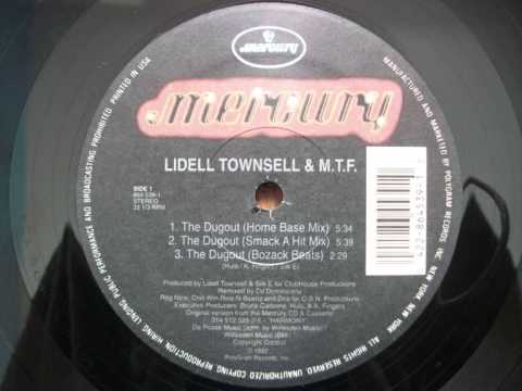 Lidell Townsell & M.T.F. - The Dugout (Home Base Mix) (1992)
