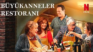 Büyükanneler Restoranı 2025 | Türkçe Fragman | Netflix