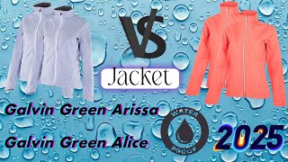 Galvin Green Arissa Waterproof Jacket vs Galvin Green Alice Waterproof Jacket Review