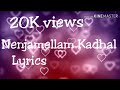 Nenjam Ellam Kadhal song with Lyrics  நெஞ்சமெல்லாம் காதல் Aayutha Eluthu movie