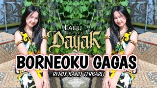 Download lagu LAGU DAYAK • BORNEOKU GAGAS💃 ORGEN TUNGGAL - GANJUR SLOW REMIX BAND TERBARU ! mp3