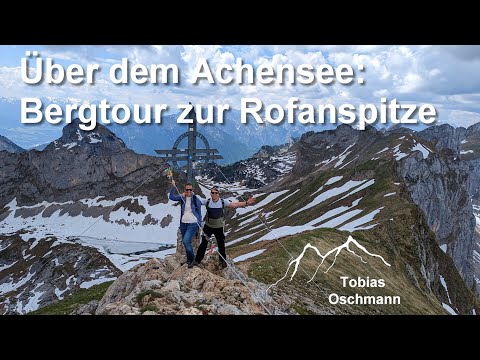 Above the Achensee: Hike to the Rofanspitze