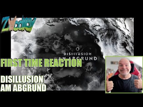 Disillusion - Am Abgrund - (Reaction!) - WoW, this is some great progressive melodic Death Metal!