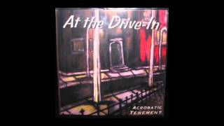 08   Ticklish - At The Drive In