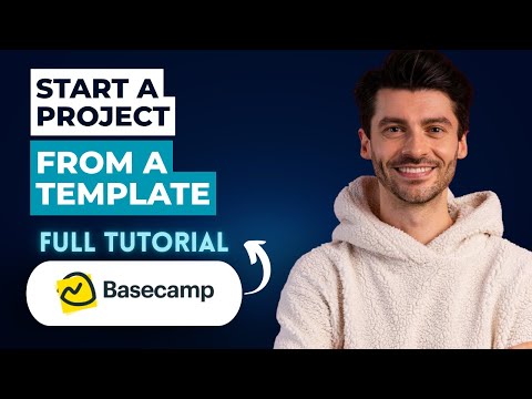 How to Start a Project from a Template in Basecamp [2026 Guide]