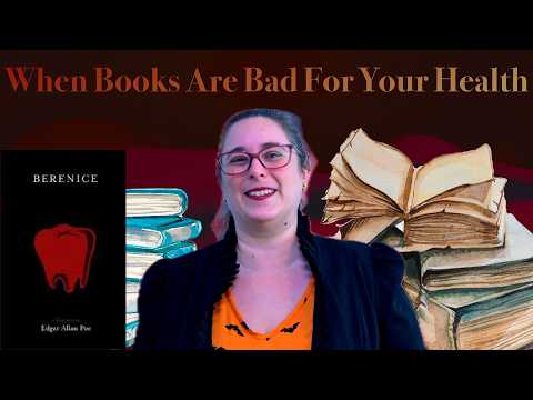 Nevermore Notes Presents: Everything "Berenice" by Edgar Allan Poe