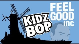 Thoughts on "Feel Good, Inc." by Kidz Bop | MUES Reviews
