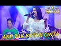 AYU CANTIKA AKU TAK BUTUH CINTA MAHESA MUSIC GASS MUSIC