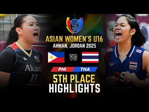 PHILIPPINES 🇵🇭 VS THAILAND 🇹🇭 | 5TH PLACE Game Highlight | Asian Volley Womens U16 Championship 2025