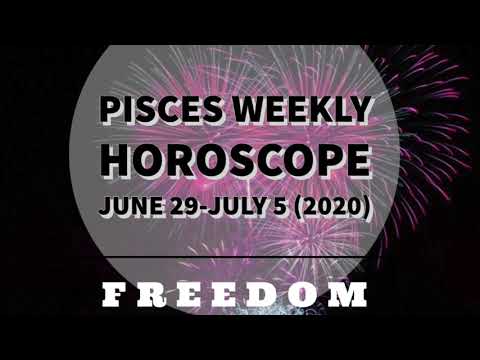 PISCES WEEKLY Astrology Horoscope Reading June 29- July 5 (2020) " FREEDOM"