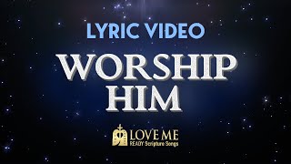 Revelation 14:6,7 — Worship Him