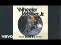 Wheeler Walker Jr Born To Fuck Live 2023
