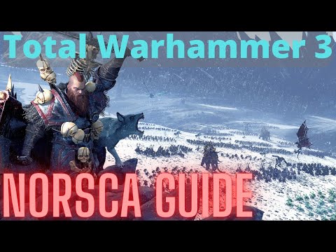Norsca In Depth Guide! TW3 Immortal Empires