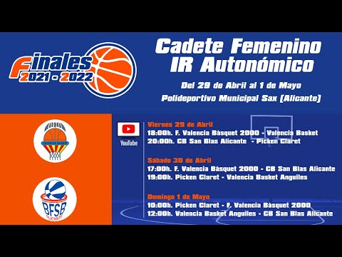 Valencia Basket Anguiles vs. CB San Blas Fase Final Cadete Femenino IR Autonómico