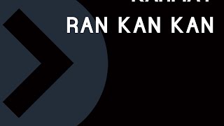 KarMat - Ran Kan Kan - Radio Edit