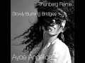 Ayoe Angelica - Slowly Burning Bridges (Thunberg ...