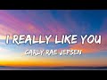 I Really Like You Carly Rae Jepsen Lyrics