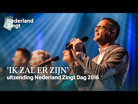 Hoogtepunten Nederland Zingt Dag 2016 'Ik zal er zijn' - uitzending - Nederland Zingt