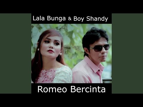 Romeo Bercinta (feat. lala bunga)