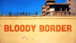 Bloody Bloody Border Music Video