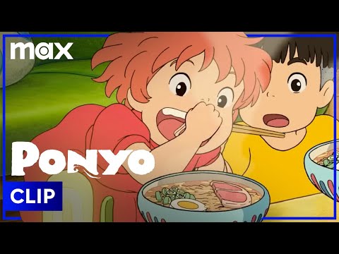 Ponyo & Sōsuke Eat Ramen | Ponyo | Max Family