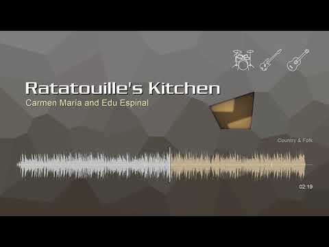 Ratatouille's Kitchen • Carmen María and Edu Espinal | Free No Copyright Music