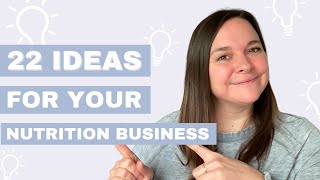 Ideas For Your Nutrition Business (and make money!)