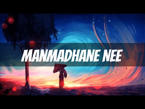 Manmadhane Nee Song Lyrics | Yuvan Shankar Raja (Lyrical Video)