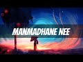 Manmadhane Nee Song Lyrics | Yuvan Shankar Raja (Lyrical Video)