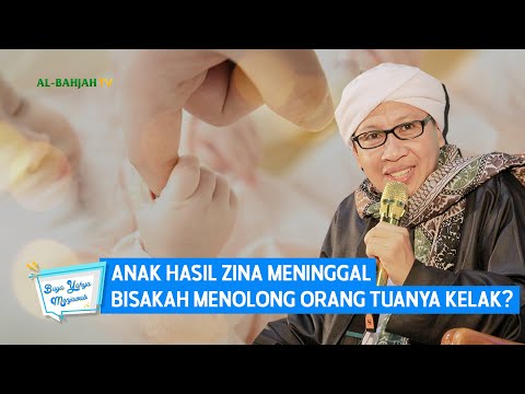 Anak Hasil Zina Meninggal, Bisakah Menolong Orang Tuanya Kelak? | Buya Yahya Menjawab