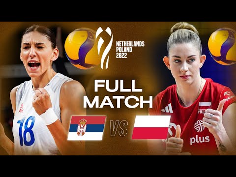 Serbia 🇷🇸 vs. Poland 🇵🇱 - Quarter Final | Women's World Championships 2022 - Full Match | Volleyball