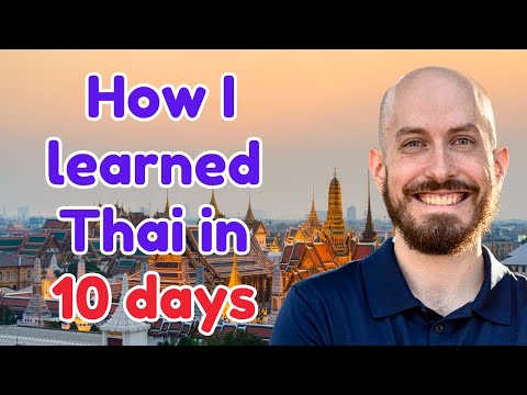 How to Learn Any New Language in 10 Days (My Thailand Experiment)
