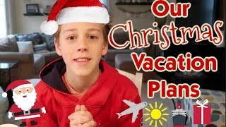 It's Our Christmas Vacation Plans *countdown to Christmas*
