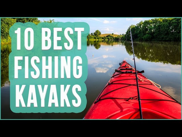 Best Fishing Kayak 2016? TOP 10 Kayaks For Fishing | TOPLIST+