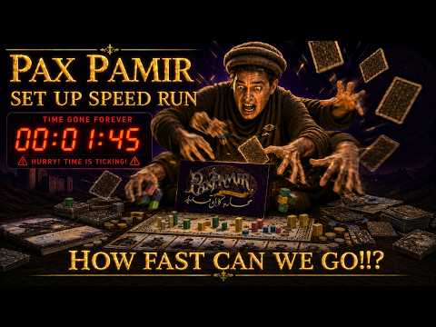 How to Set Up Pax Pamir - Speed Run Guide - 'As fast as an extended toilet break' - BoardThru