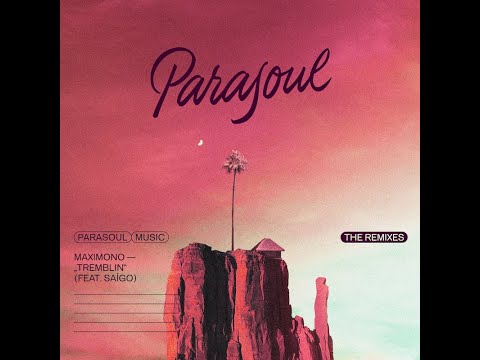 Maximono feat. Saígo - Tremblin (Santé Remix)