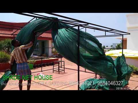 Installation of green shade net house