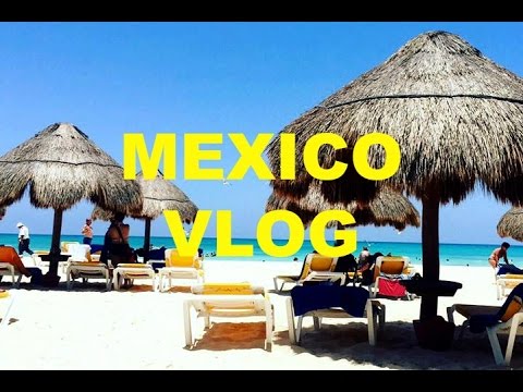 MEXICO VLOG Video
