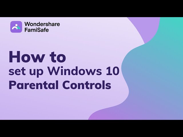 Set Up Windows 10 Parental Controls