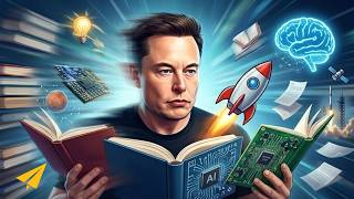 How To Train Your Brain To Learn Anything like Elon Musk