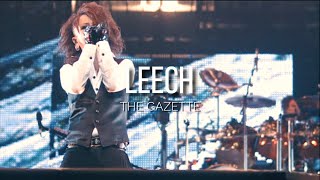 the GazettE「LEECH」|Sub. Español|
