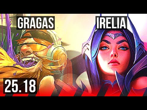 GRAGAS vs IRELIA (TOP) | KR Grandmaster | 25.18