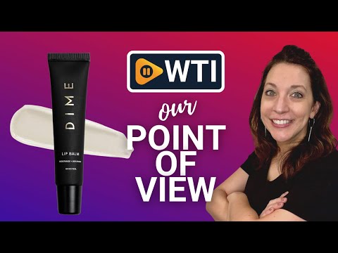 DIME Beauty Lip Balm - WTI product video review