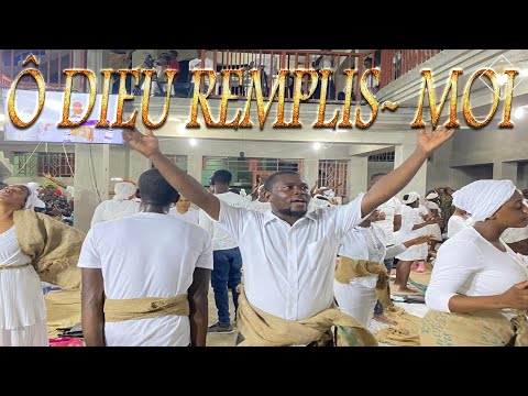 LOUANGE ET ADORATION - Ô DIEU REMPLIS- MOI 🙏🙌🙏🎶🎵 #23 #lapriyè