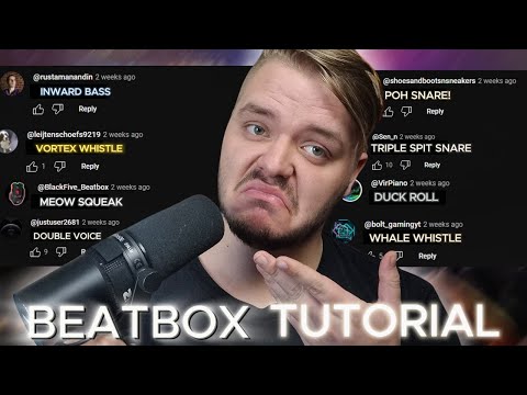 The BEST Beatbox Tutorial EVER! (LEARN EVERYTHING)